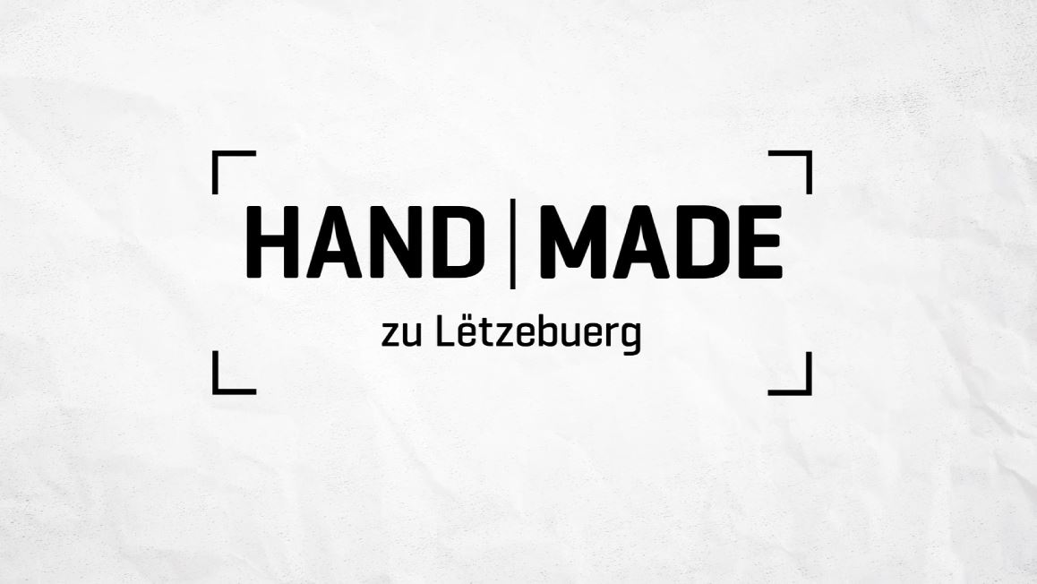 26/01/2021 – ️Hand Made zu Lëtzebuerg